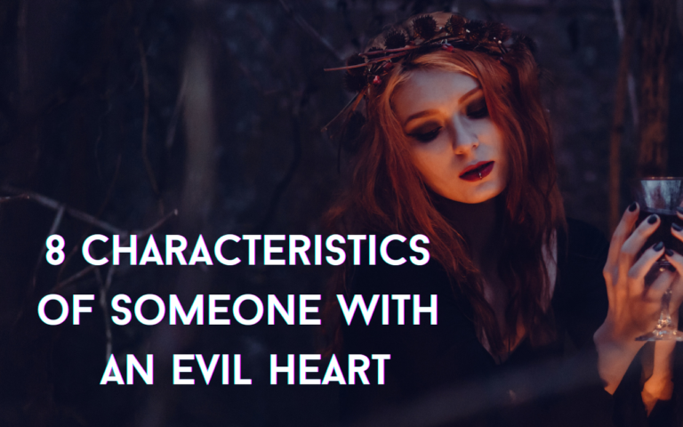 8-characteristics-of-someone-with-an-evil-heart-and-why-it-s-important